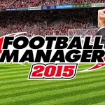 Football Manager 2015 Review